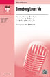 Somebody Loves Me - SATB