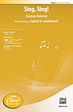 Sing, Sing! - 2-Part (Opt. Trumpets, Snare Drum)