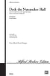 Deck the Nutcracker Hall: Deck the Hall / Dance of the Sugar Plum Fairy - SATB