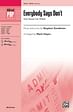 Everybody Says Don't: from Anyone Can Whistle - SATB