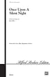 Once Upon a Silent Night - SATB