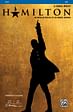 Hamilton: A Choral Medley: Alexander Hamilton * My Shot * The Schuyler Sisters * The Room Where It Happens * Helpless * Yorktown (The World Turned Upside Down) - SAB