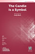 The Candle Is a Symbol - SATB
