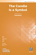 The Candle Is a Symbol - 2-Part