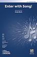 Enter with Song! - SAB (with Opt. Snare Drum & Timpani)