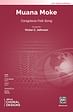 Muana Moke - SATB, a cappella (with Percussion)