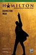 Hamilton Men: The Story of Tonight * What'd I Miss * Dear Theodosia * One Last Time - TTB