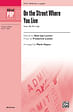 On the Street Where You Live: from My Fair Lady - SATB divisi, a cappella