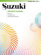 Suzuki Trumpet School, Vol. 1 International Edition