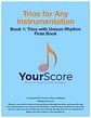 20 Trios for Any Instrumentation (Book 1: Unison Rhythm)