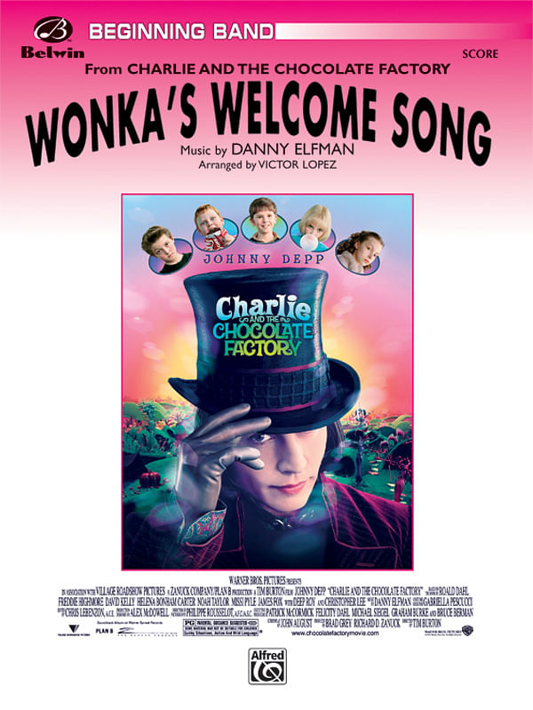 Wonka's Welcome Song (from Charlie and the Chocolate Factory): Danny ...