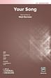 Your Song (SATB)