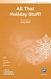 All That Holiday Stuff! (2-part)