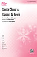 Santa Claus Is Coming to Town (SATB)