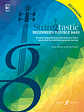 Stringtastic Beginners: String Bass