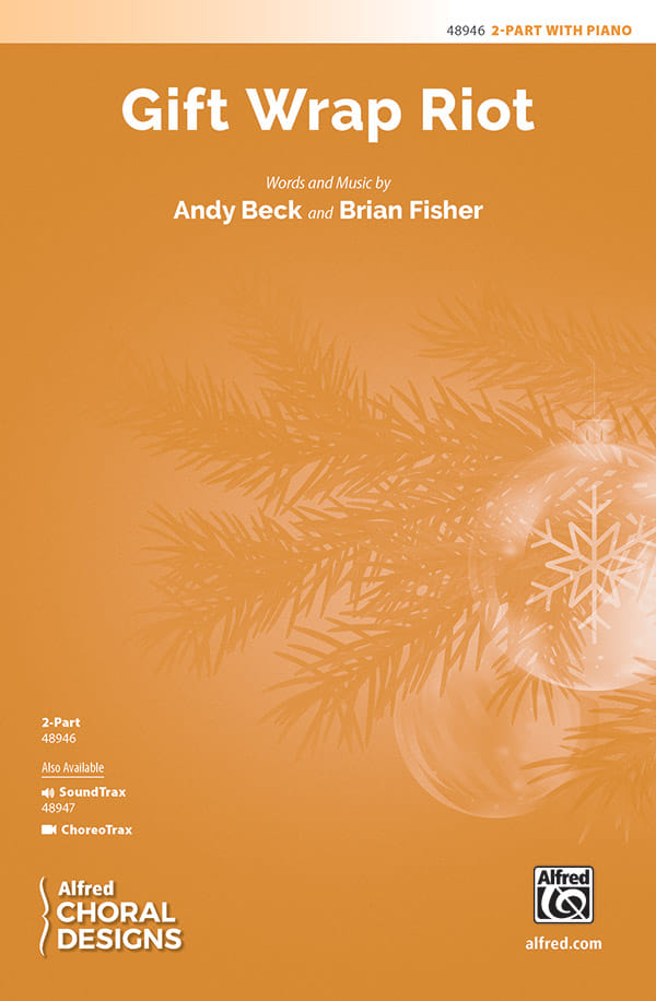 Gift Wrap Riot 2Part Andy Beck Choir Sheet Music