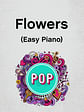 Flowers (Miley Cyrus) (Easy Piano)