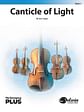 Canticle of Light - PerformancePlus+