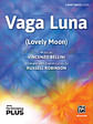Vaga Luna 3-Part Mixed – PerformancePlus+