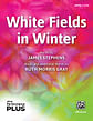 White Fields in Winter SATB - PerformancePlus+
