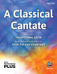 Classical Cantate, A SAB — PerformancePlus+