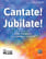 Cantate! Jubilate! 3-Part Mixed – PerformancePlus+ cover