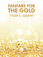 Fanfare for the Gold