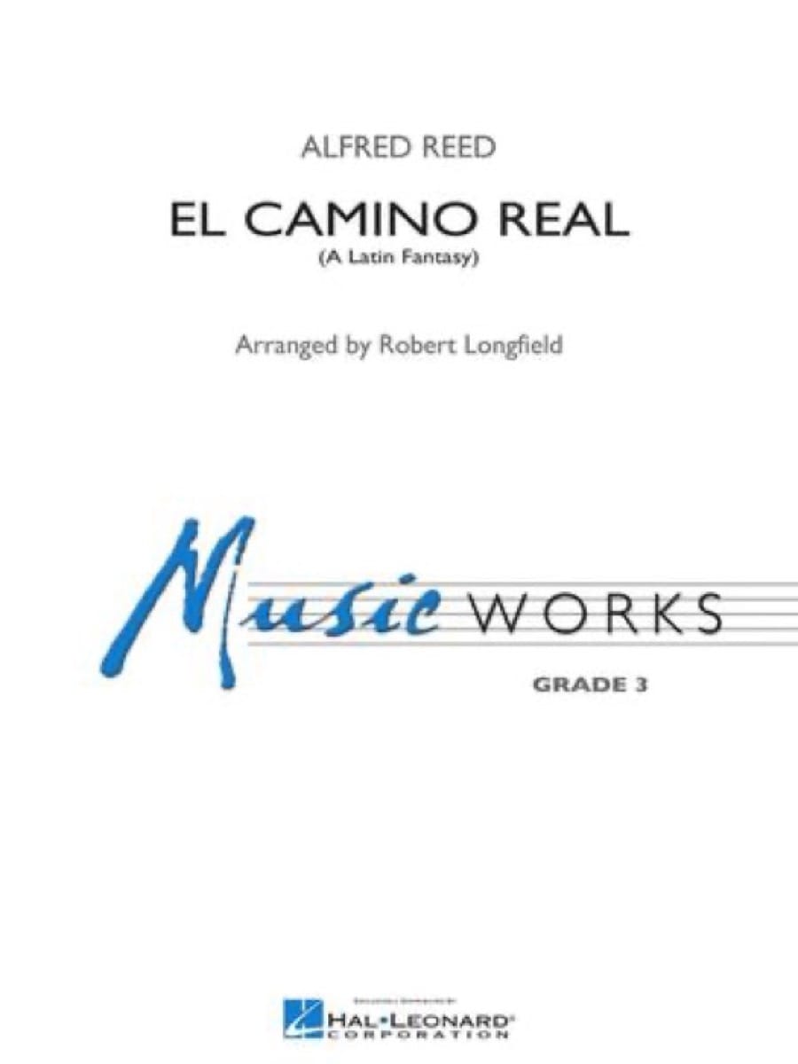 El Camino Real Alfred Reed Concert Band Sheet Music