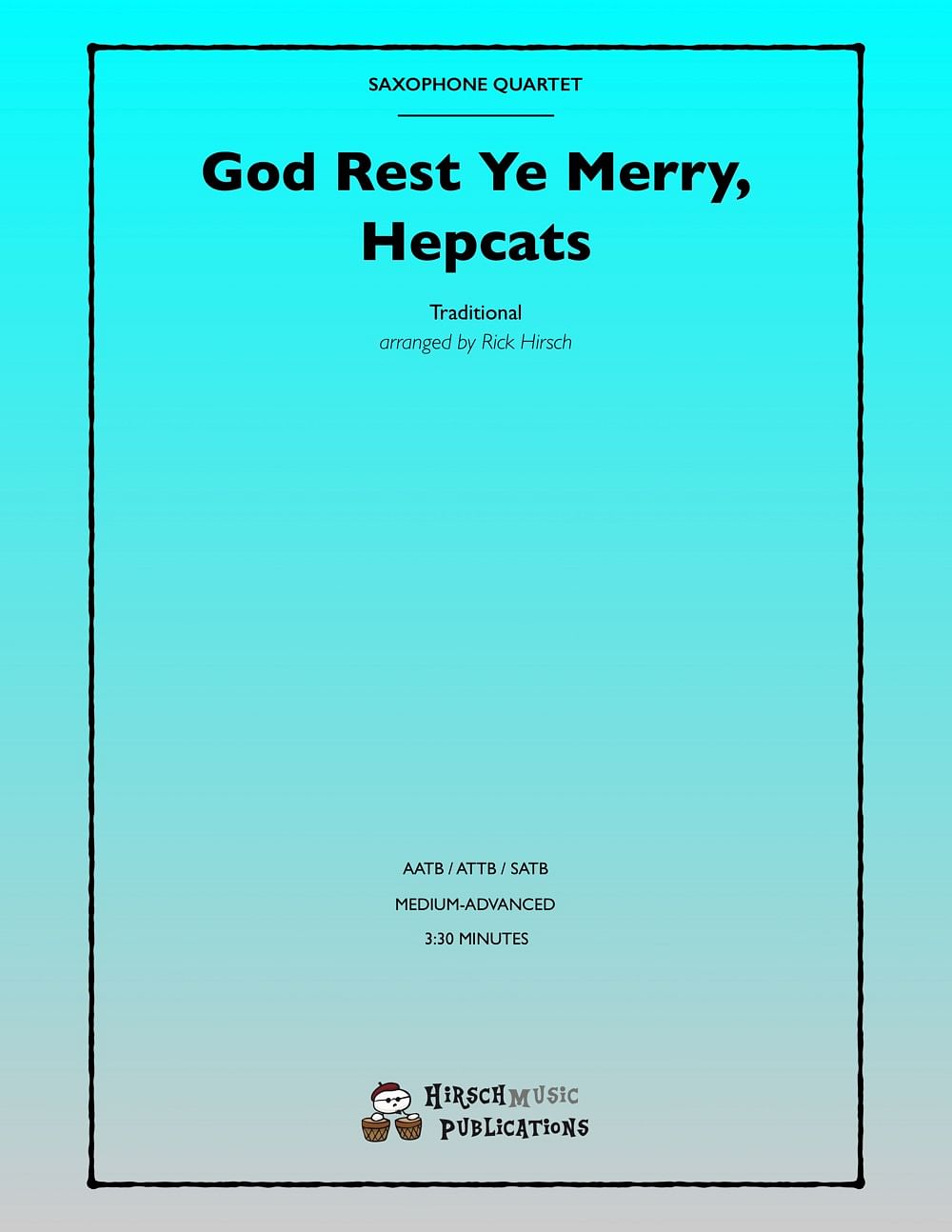 God Rest Ye Merry, Hepcats Rick Hirsch Small Ensemble Sheet Music