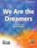 We Are The Dreamers 3 Part — PerformancePlus+ cover