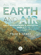 All the Earth and Air
