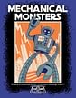 Mechanical Monsters