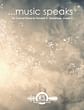 ...music speaks