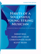 Habits of a Successful Young String Musician