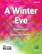 A Winter Eve SATB — PerformancePlus+ cover