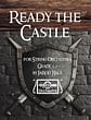 Ready the Castle
