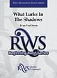 What Lurks in the Shadows