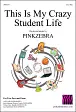 This Is My Crazy Student Life (2-part)
