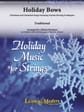 Holiday Bows: Christmas and Chanukah Songs Featuring Various Bowing Techniques